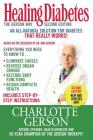 Healing Diabetes: The Gerson Way By Charlotte Gerson Cover Image
