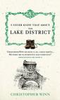 I Never Knew That About the Lake District By Christopher Winn Cover Image