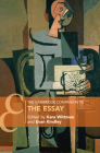 The Cambridge Companion to The Essay (Cambridge Companions to Literature) By Kara Wittman (Editor), Evan Kindley (Editor) Cover Image