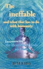 The ineffable and what that has to do with humanity: Deconstructing the identities of gods and man Cover Image