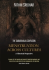 Menstruation Across Cultures: The Sabarimala Confusion--A Historical Perspective Cover Image
