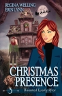 Christmas Presence: A Ghost Cozy Mystery Series Cover Image