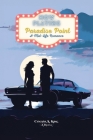 Paradise Point: A mid-life Romance By Cynthia A. King Cover Image