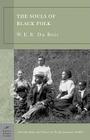 The Souls of Black Folk (Barnes & Noble Classics) By W. E. B. Du Bois, Farah Jasmine Griffin (Introduction by), Farah Jasmine Griffin (Notes by) Cover Image