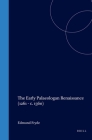The Early Palaeologan Renaissance (1261 - C. 1360) (Medieval Mediterranean #27) By Edmund Fryde Cover Image