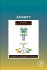 Anxiety: Volume 103 (Vitamins and Hormones #103) By Gerald Litwack (Editor) Cover Image