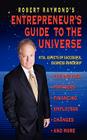 Robert Raymond's Entrepreneur's Guide to the Universe Cover Image