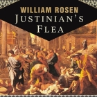 Justinian's Flea: Plague, Empire, and the Birth of Europe Cover Image