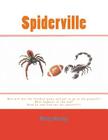 Spiderville By Misty L. Wesley Cover Image