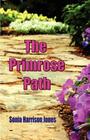 The Primrose Path By Sonia Harrison Jones Cover Image