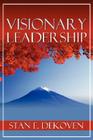 Visionary Leadership By Stan Dekoven Cover Image