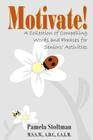 Motivate!: A Collection of Compelling Words and Phrases for Senior Activities Cover Image