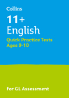 Collins 11+ Practice – 11+ English Quick Practice Tests Age 9-10: For the 2020 GL Assessment Tests By Collins 11+ Cover Image