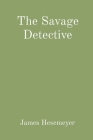 The Savage Detective Cover Image