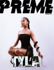 Preme Magazine March 2024: South African singer TYLA Cover Image