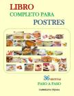 Libro Completo Para Postres By Carmelina Tejada Cover Image
