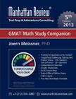 Manhattan Review GMAT Math Study Companion [5th Edition] By Joern Meissner, Manhattan Review Cover Image