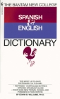 The Bantam New College Spanish & English Dictionary Cover Image