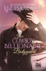 Her Cowboy Billionaire Bodyguard: A Whittaker Brothers Novel Cover Image