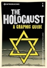 Introducing the Holocaust: A Graphic Guide By Haim Bresheeth, Stuart Hood, Litza Jansz (Illustrator) Cover Image