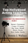 Top Hollywood Acting Teachers: Inspiration and Advice for Actors By Bonnie J. Wallace Cover Image