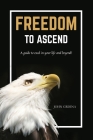 Freedom To Ascend By John Grdina Cover Image