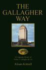 A Corporate History of Authur J. Gallagher & Co. By Alison Kittrell Cover Image