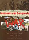 Encyclopedia of Invasions and Conquests: From Ancient Times to the Present Cover Image