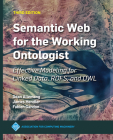 Semantic Web for the Working Ontologist: Effective Modeling for Linked Data, Rdfs, and Owl (ACM Books) By James Hendler, Fabien Gandon, Dean Allemang Cover Image