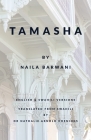 Tamasha By Naila Barwani, Nathalie Arnold Koenings (Translator) Cover Image