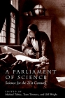 Parliament of Science a: Science for the 21st Century By Michael Tobias (Editor), Teun Timmers (Editor), Gill Wright (Editor) Cover Image