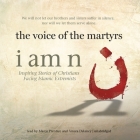 I Am N: Inspiring Stories of Christians Facing Islamic Extremists Cover Image