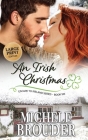 An Irish Christmas (Large Print) By Michele Brouder Cover Image