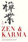 Zen & Karma: Teachings of Roshi Taisen Deshimaru Cover Image