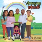 An Amazing Miracle By Blueberry Illustrations (Illustrator), Adrienne a. Williams Cover Image