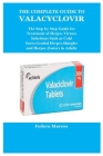 The Complete Guide to Valacyclovir Cover Image