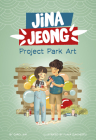 Project Park Art By Carol Kim, Flavia Zuncheddu (Illustrator) Cover Image