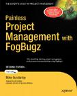 Painless Project Management with Fogbugz Cover Image