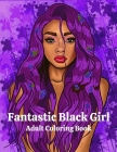 Beautiful Women Adult Coloring Book: Beautiful African American Women Portraits. Coloring Book for Adults Featuring Portraits Gorgeous Women With Flow Cover Image