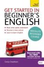 Get Started in Beginner's English: Learn British English as a Foreign Language (Get Started in Language series) By Cindy Cheetham Cover Image