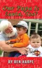 Our Papa Is Santa, Too? By Ben Harpe Cover Image