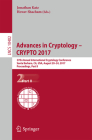 Advances in Cryptology - Crypto 2017: 37th Annual International Cryptology Conference, Santa Barbara, Ca, Usa, August 20-24, 2017, Proceedings, Part I Cover Image