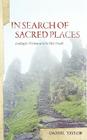 In Seach of Sacred Places: Looking for Wisdom on Celtic Holy Islands Cover Image
