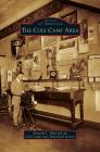 Cole Camp Area By Kenneth L. Bird, Cole Camp Area Historical Society Cover Image