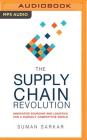 The Supply Chain Revolution: Innovative Sourcing and Logistics for a Fiercely Competitive World Cover Image