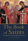 The Book of Saints: A Comprehensive Biographical Dictionary By Basil Watkins Cover Image