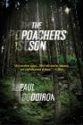 The Poacher's Son: A Novel (Mike Bowditch Mysteries #1) By Paul Doiron Cover Image