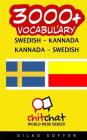 3000+ Swedish - Kannada Kannada - Swedish Vocabulary By Gilad Soffer Cover Image