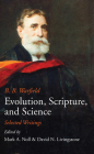 Evolution, Scripture, and Science Cover Image