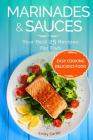 Marinades & Sauces Your Best 25 Recipes For Fish By Emily Carter Cover Image